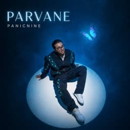 Parvane · Panicnine