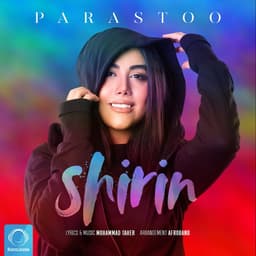 Shirin · Parastoo