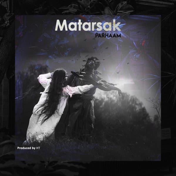Matarsak · Parhaam
