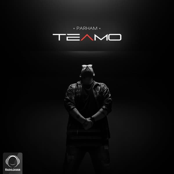 Teamo · Parham