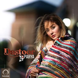 Dastoor · Parya