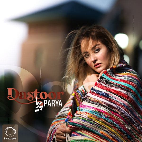 Dastoor · Parya