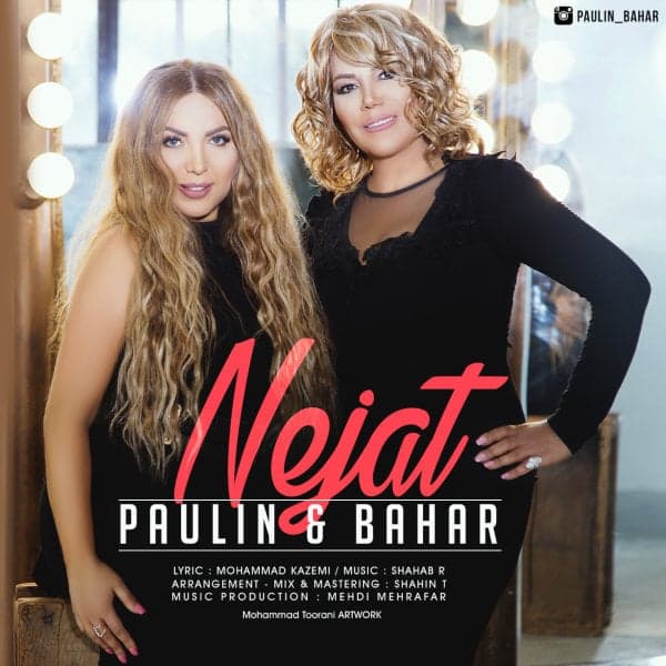 Nejat · Pauline & Bahar