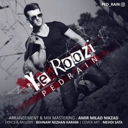 Ye Roozi · Pedrain