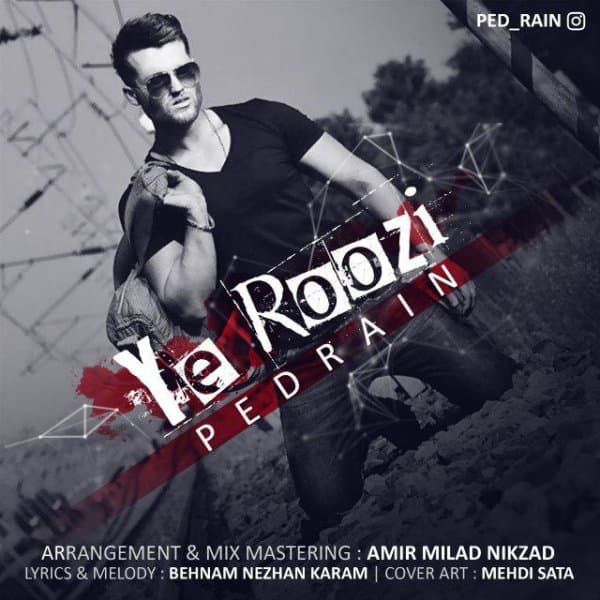 Ye Roozi · Pedrain