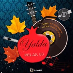 Yalda · Pelak 60