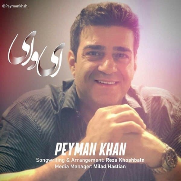 Ey Vay · Peyman Khan