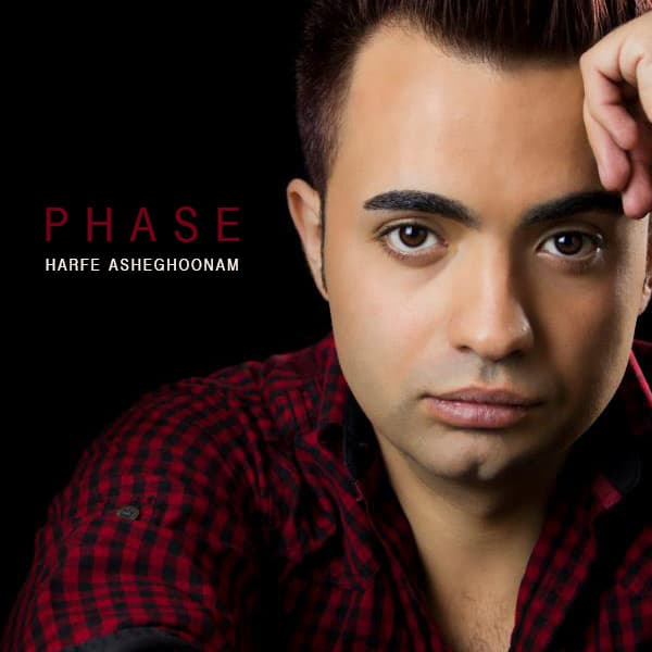 Harfe Asheghoonam · Phase