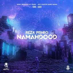 Namahdood · Pishro