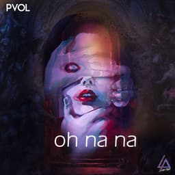 Oh Na Na · Pvol