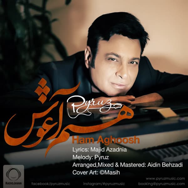 Ham Aghoosh · Pyruz