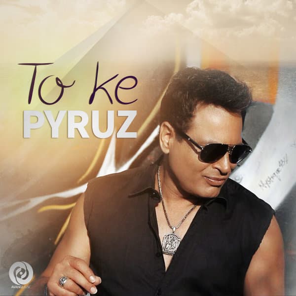To Ke · Pyruz