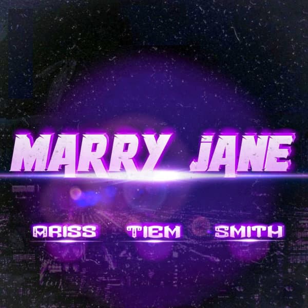 Marry Jane · Ariss, Tiem, & Smith