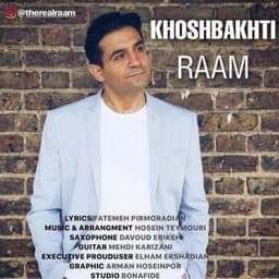 Khoshbakhti · Raam