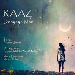 Donyaye Man · Raaz