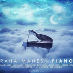 Piano · Raha Manesh