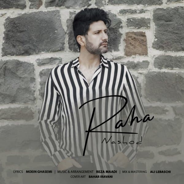Nashod · Raha Mian