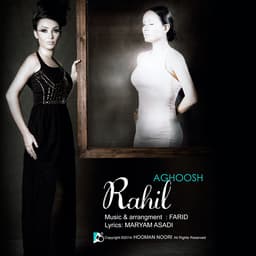 Aghoosh · Rahil