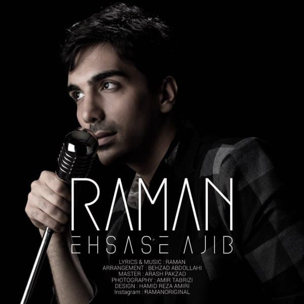 Ehsase Ajib · Raman