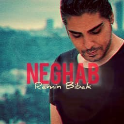 Neghab · Ramin Bibak