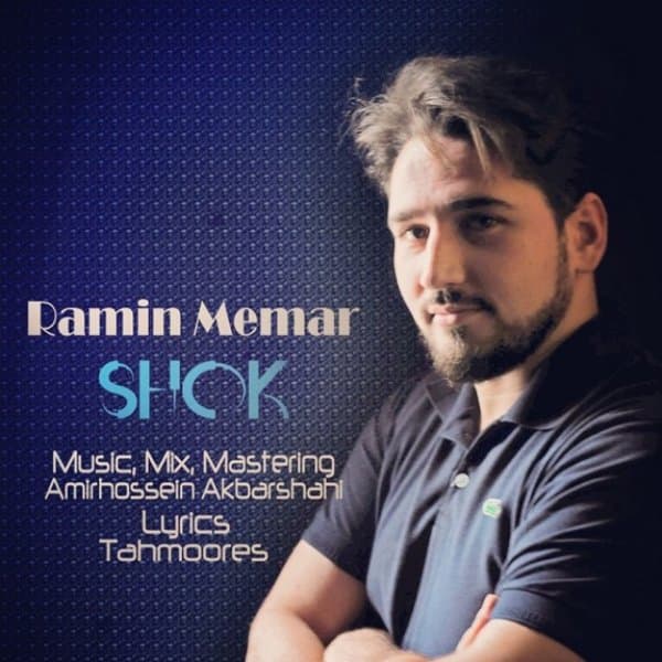 Shok · Ramin Memar