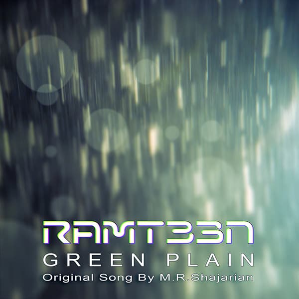 Green Plain (Ramteen Mix) · Shajarian