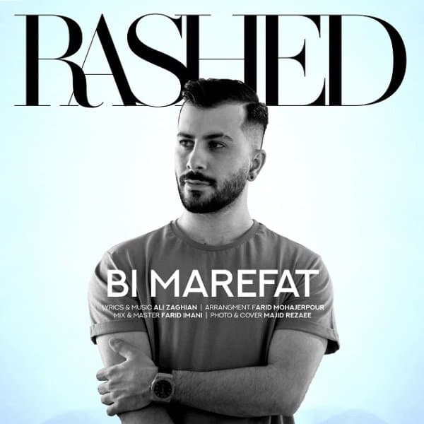 Bi Marefat · Rashed