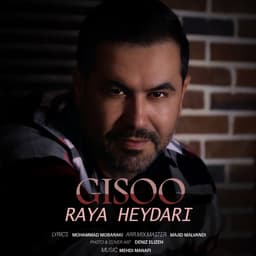 Gisoo · Raya Heydari