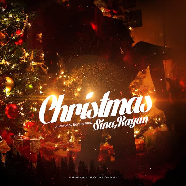 Christmas · Sina Rayan