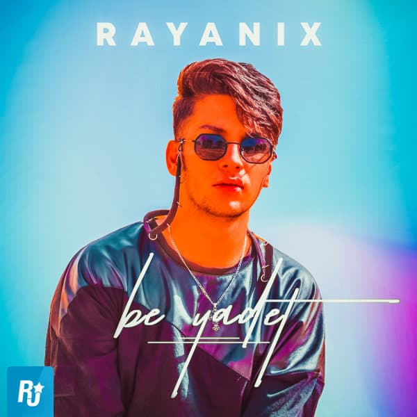 Be Yadet · Rayanix