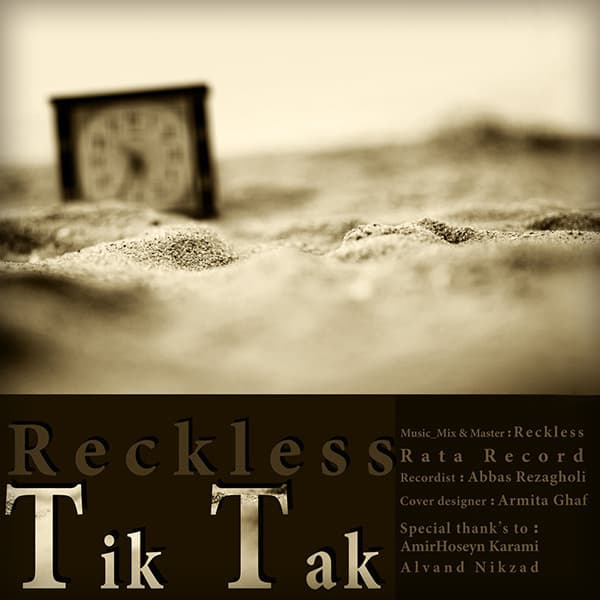 Tik Tak · Reckless
