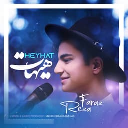 Heyhat · Reza Faraz