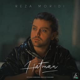 Hatman · Reza Moridi