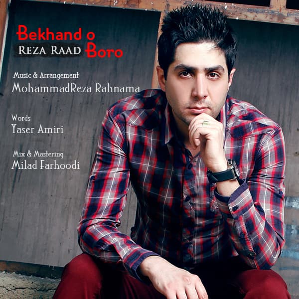 Bekhando Boro · Reza Raad