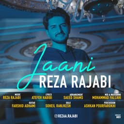 Jaani · Reza Rajabi