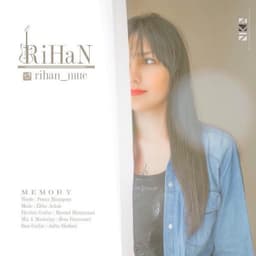Khatereh · Rihan