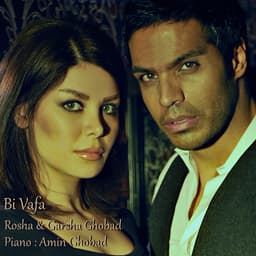 Bi Vafa · Rosha & Garsha