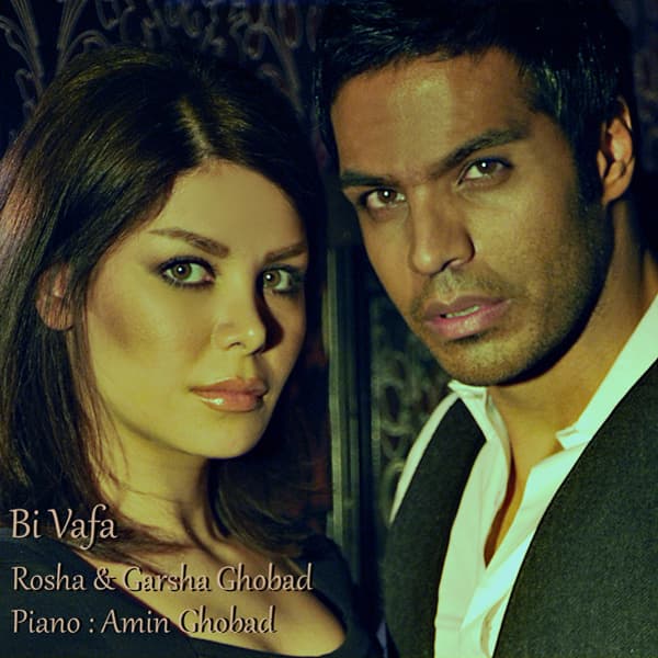 Bi Vafa · Rosha & Garsha