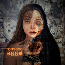 Saad · Rossana