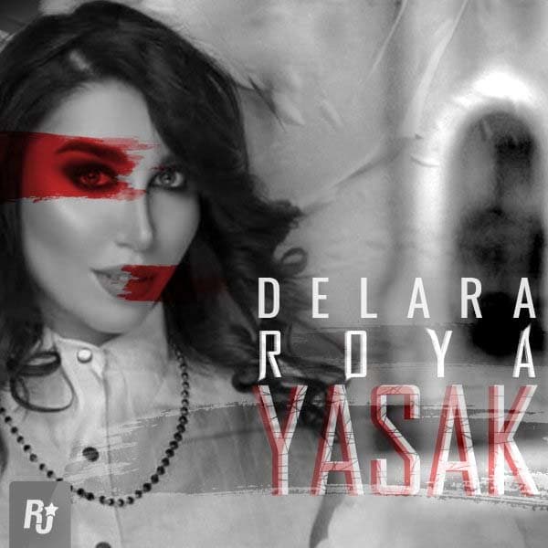 Yasak · Roya Delara