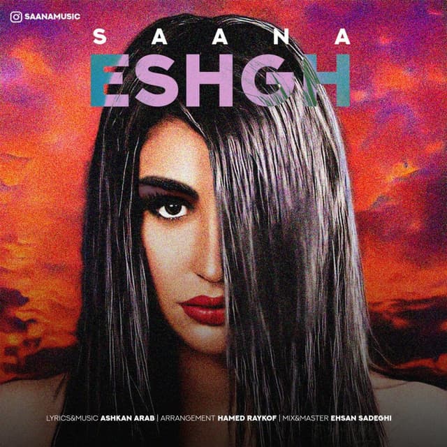 Eshgh · Saana