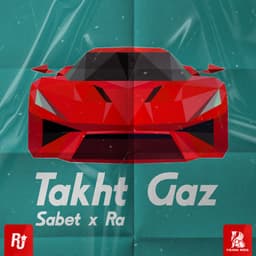 Takht Gaz · Sabet & Ra