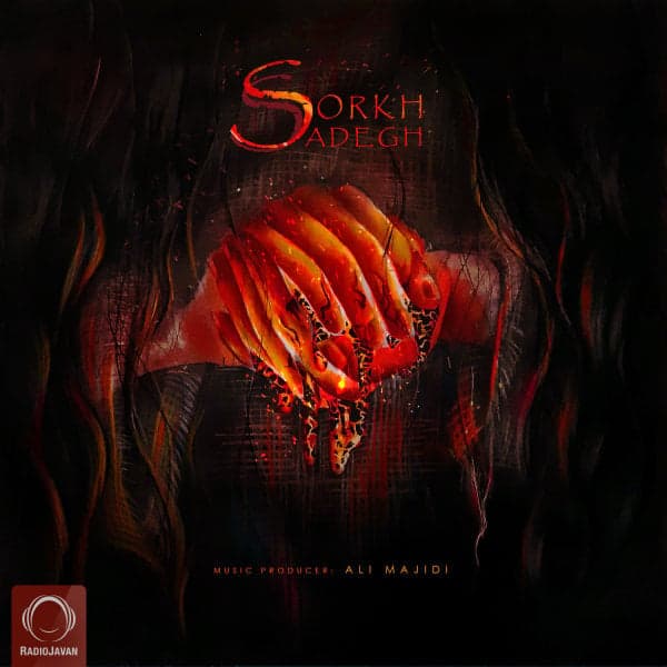 Sorkh · Sadegh