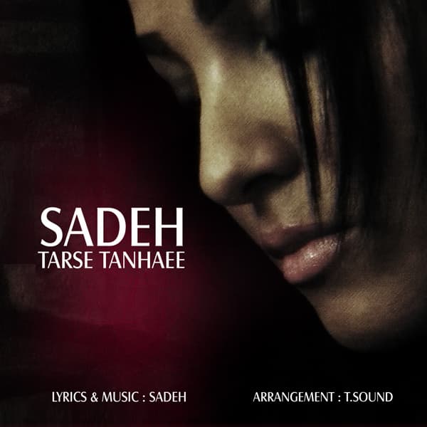 Tarse Tanhaee · Sadeh