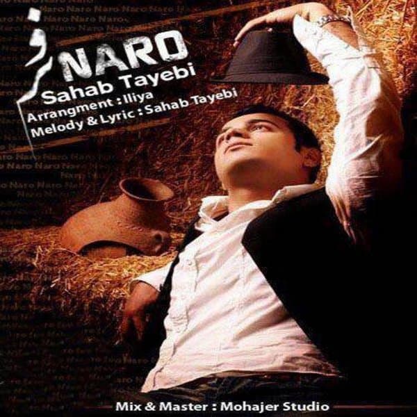 Naro · Sahab Tayebi