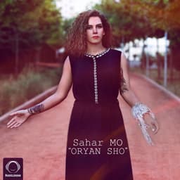 Oryan Sho · Sahar MO