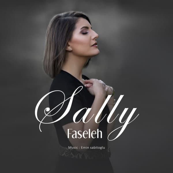 Faseleh · Sally
