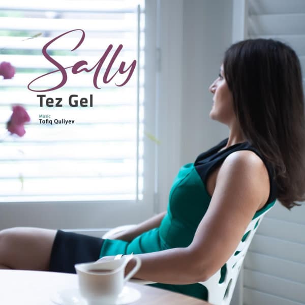 Tez Gel · Sally
