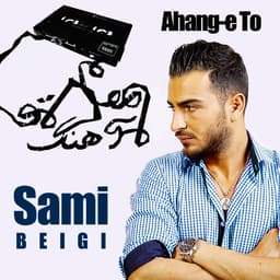 Ahange To · Sami Beigi