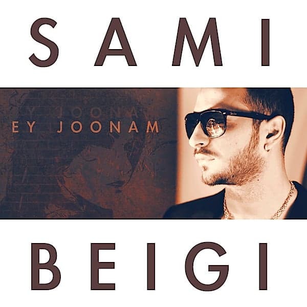 Ey Joonam · Sami Beigi